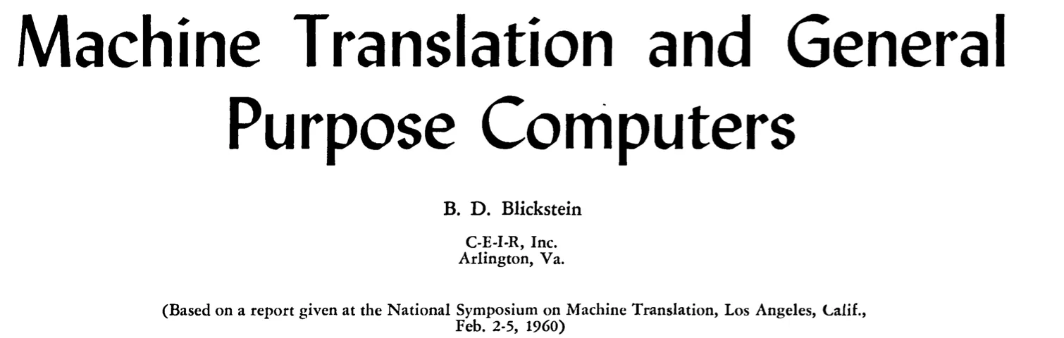 Yazının özgün başlığı: Machine Translation and General Purpose Computers — B. D. Blickstein